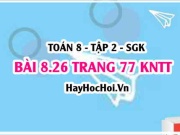 Bài 8.26 trang 77 Toán 8 Tập 2 Kết nối tri thức
